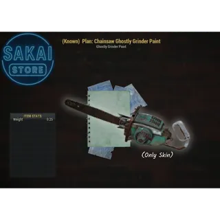 PLAN | CHAINSAW GHOSTLY GRINDER PAINT