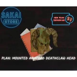 PLAN | MOUNTED ARMORED DEATHCLAW HEAD