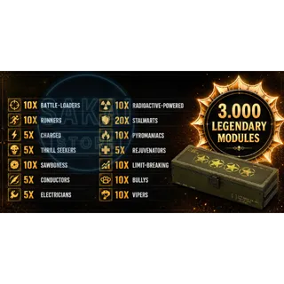 3.000 LEGENDARY MODULES  