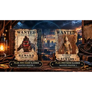 PLAN | PINT-SIZED SLASHER WANTED POSTER 1 & 2