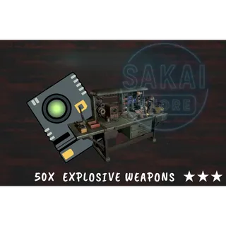 50X EXPLOSIVE WEAPONS
