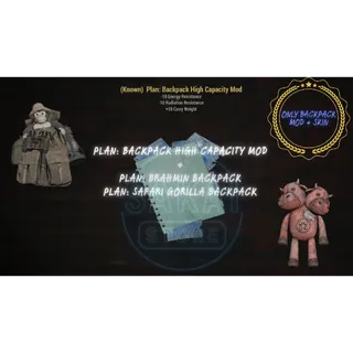 PLAN | BACKPACK HIGH CAPACITY MOD + SKIN