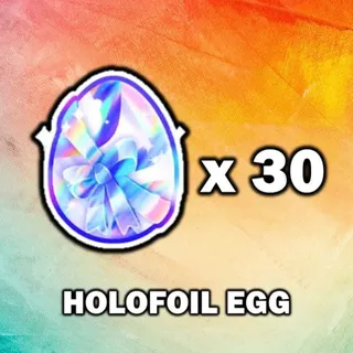 HOLOFOIL EGG 30X 