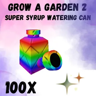 super syrup watering can 100x - GROW A GARDEN 2