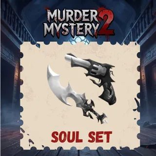 SOUL SET - MM2 