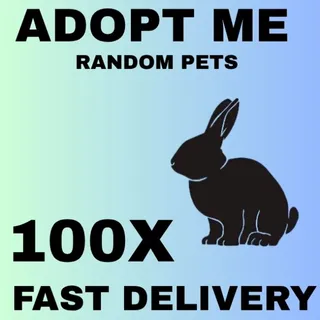 RANDOM PETS 100X - ADOPT ME 