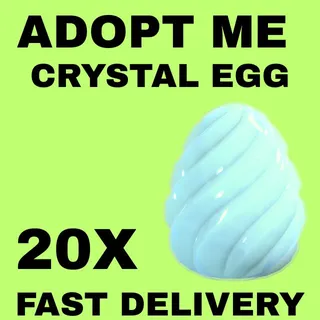 CRYSTAL EGG 20X - ADOPT ME 