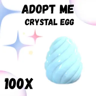 CRYSTAL EGG 100X - ADOPT ME 