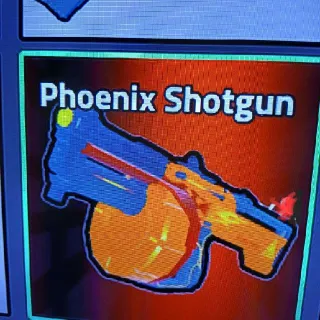Pheonix Shotgun