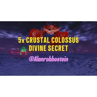 5x crustal Colossus