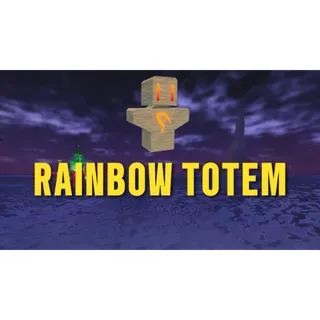 RAINBOW TOTEM