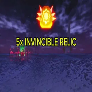 5x INVINCIBLE RELIC