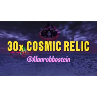 30x COSMIC RELIC