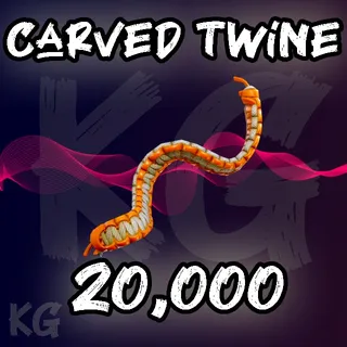 20k Carved Twine