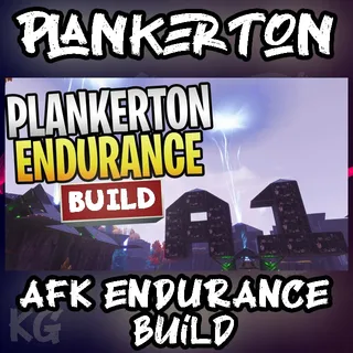 Plankerton Endurance AFK