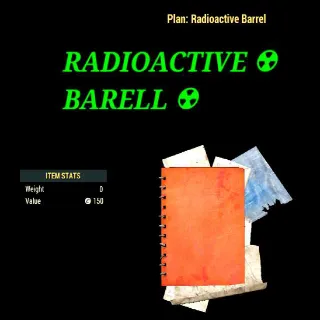 RadioActive Barrel Plan