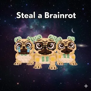 Steal a Brainrot