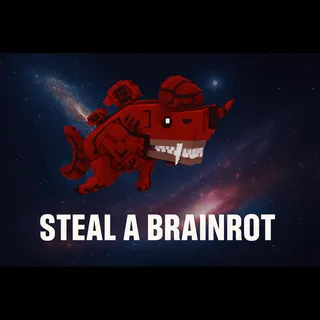 Steal a Brainrot