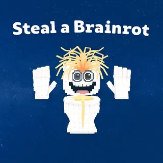 Steal a Brainrot
