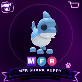 MFR SHARK PUPPY