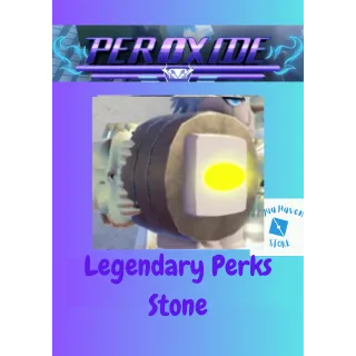 5 Legendary Perks Stone - Peroxide - FAST DELIVERY