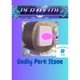 [SALE]🔥 100 Godly Perk Stone - Peroxide