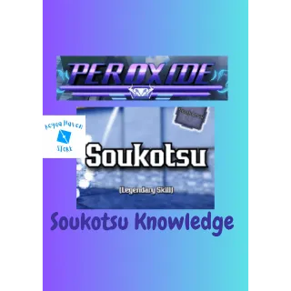 Soukotsu Knowledge - Peroxide