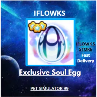 Exclusive Soul Egg