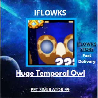 HUGE TEMPORAL OWL