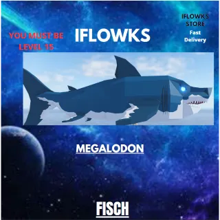 MEGALODON | FISCH