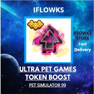 100X ULTRA PET GAMES TOKEN BOOST