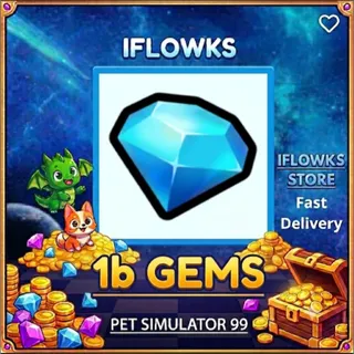 1B GEMS PET SIMULATOR 99