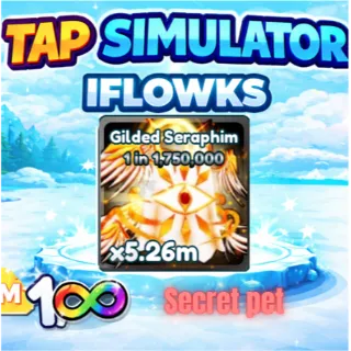 gilded seraphim TAP SIMULATOR