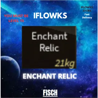 10X ENCHANT RELIC  | FISCH