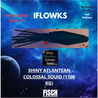 SHINY ATLANTEAN COLOSSAL SQUID FISCH