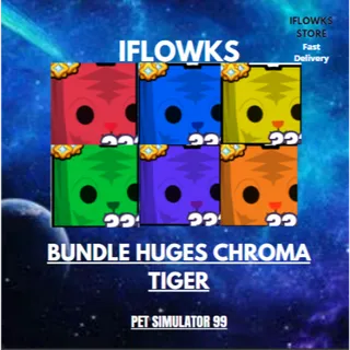 bundle huges chroma tiger