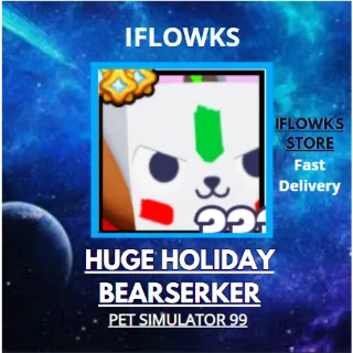 HUGE HOLIDAY BEARSERKER