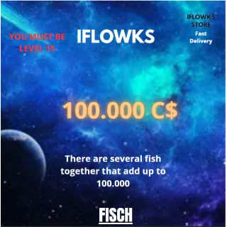 100,000C$ | FISCH