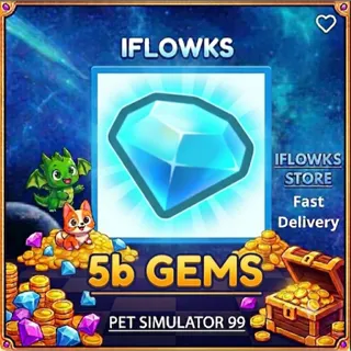 5b GEMS PET SIMULATOR 99