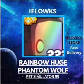 RAINBOW HUGE PHANTOM WOLF