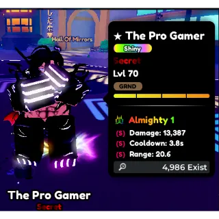 The Pro Gamer Shiny almighty