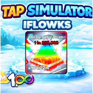 holographic prism TAP SIMULATOR