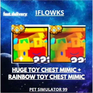 HUGE TOY CHEST MIMIC + RAINBOW TOY CHEST MIMIC