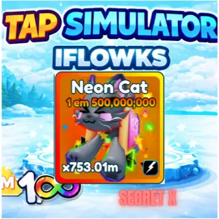 SECRET X NEON CAT TAP SIMULATOR