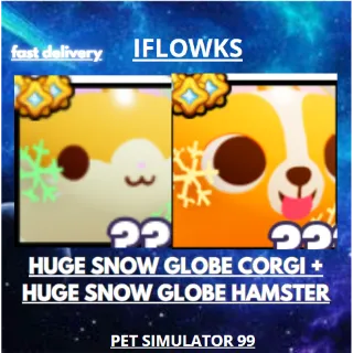 HUGE SNOW GLOBE CORGI + HUGE SNOW GLOBE HAMSTER