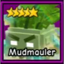 10x Mudmauler/Insant Delivery