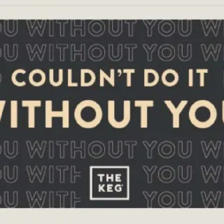 $100,00 The Keg Steakhouse Canada A