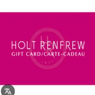 $250,00 Holt Renfrew Canada A
