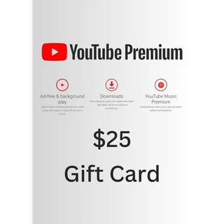 25$ youtube premium