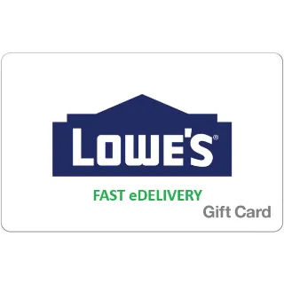 $200.00 Lowe's ***FAST***